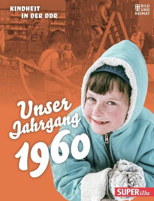 Thumbnail - Unser Jahrgang 1960 - - 9783959582223