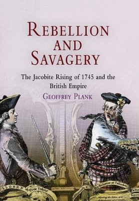 Rebellion and Savagery - 9780812238983