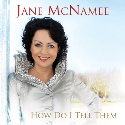 Jane McNamee - How Do I Tellthem - Jane McNamee CD YIVG FREE Shipping