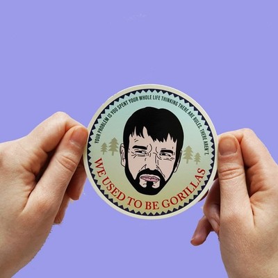 Fargo Sticker! Lorne Malvo 'We Used To Be Gorillas' Fargo TV show inspired quote