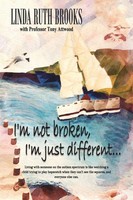 Linda Ruth Brooks | I'm Not Broken, I'm Just Different | Taschenbuch | Englisch