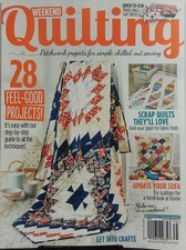 Weekend Quilting 2017 28 Feel Good Projects Patchwork Sewing FREE SHIPPING sb
