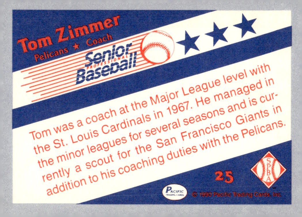 1990 Pacific Senior League #25 Tom Zimmer - St. Petersburg
