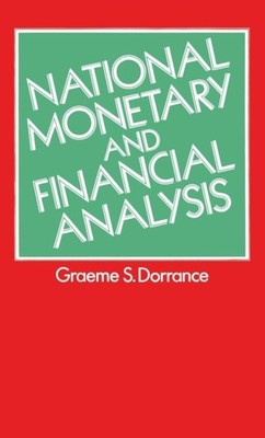 Dorrance - National Monetary and Financial Analysis - New hardback or  - X555z