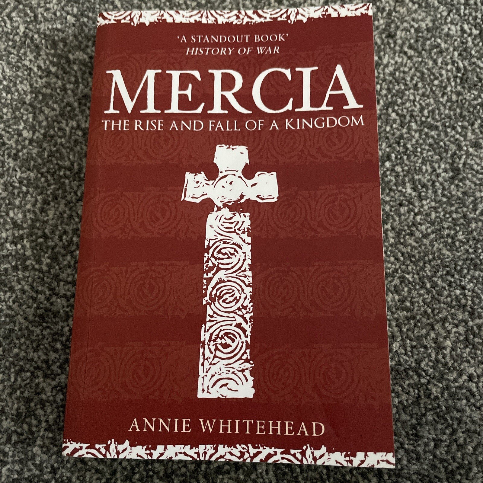 Mercia The Rise and Fall of a Kingdom by Whitehead Annie Book Anglo Saxons IDTV