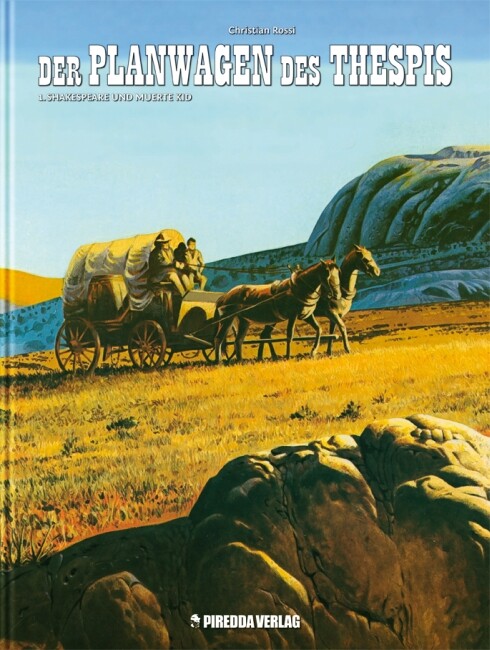 Der Planwagen Des Thespis (1,2,3,4 - Einzelbände Zur Auswahl; Piredda)