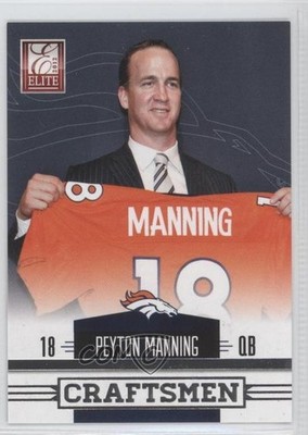 2012 Panini Elite Craftsmen Silver 99/999 Peyton Manning #7 HOF e2e