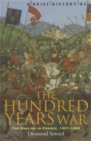 Desmond Seward | A Brief History Of The Hundred Years War | Taschenbuch (2003)