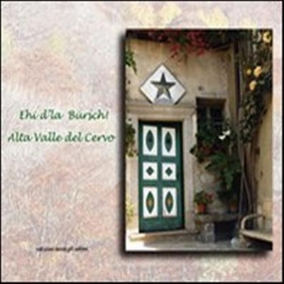 Hey d'la Bürsch. Hohes Tal Hirsch. Ediz. italienisch und englisch - Bosazza Anna