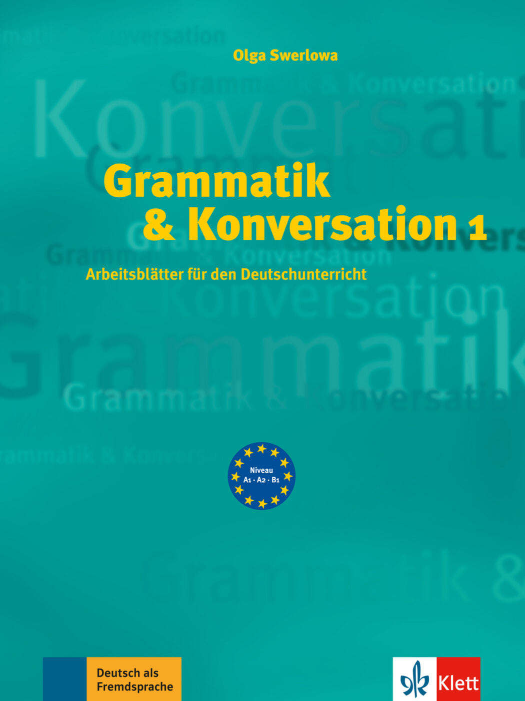 Thumbnail - Olga Swerlowa / Grammatik & Konversation 1