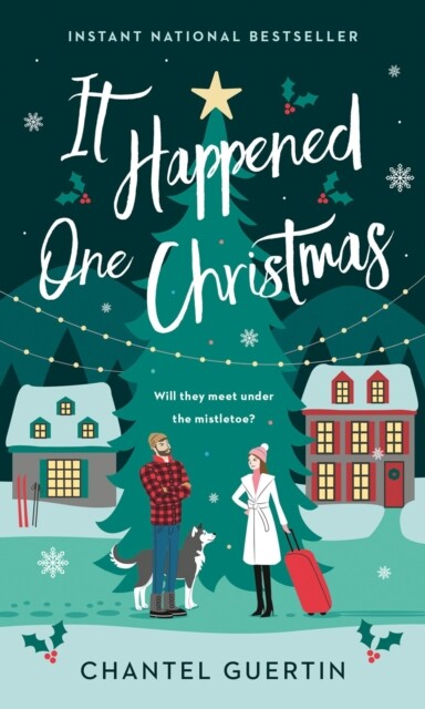 It Happened One Christmas by Chantel Guertin (Paperback Book)