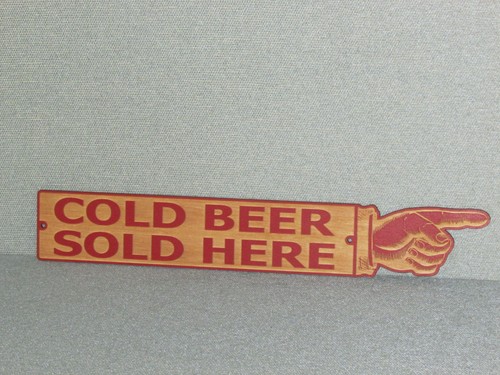 LARGE 24" RUSTIC WOODEN COLD BEER FINGER POINTING SIGN MAN CAVE - Picture 2 of 4