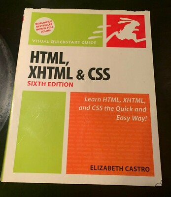Visual QuickStart Guide Ser.: HTML, XHTML, and CSS by Elizabeth Castro (2006, Pe