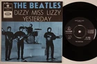 BEATLES Dizzy Miss Lizzy ARCHIVE M- SLEEVE & Sweden 45 BLUE VARIANT swedish HEAR