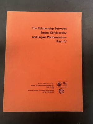 The Relationship Between Engine Oil Viscosity and Engine Performance - Part IV
