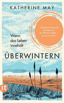 Katherine May / Überwintern. Wenn das Leben innehält /  9783458682431 - Bild 1 von 4