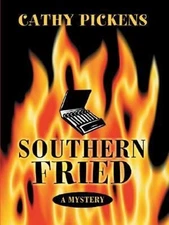 Southern Fried Hardcover Cathy Pickens
