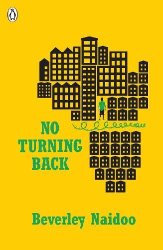 Beverley Naidoo No Turning Back (Tascabile) Originals