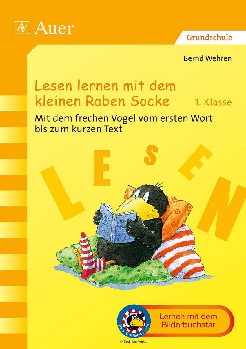 Lesen Lernen Mit Dem Kleinen Raben Socke, Bernd Wehren