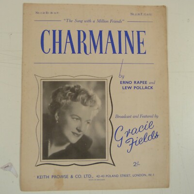 Liedblatt CHARMAINE in F, Gracie Fields 