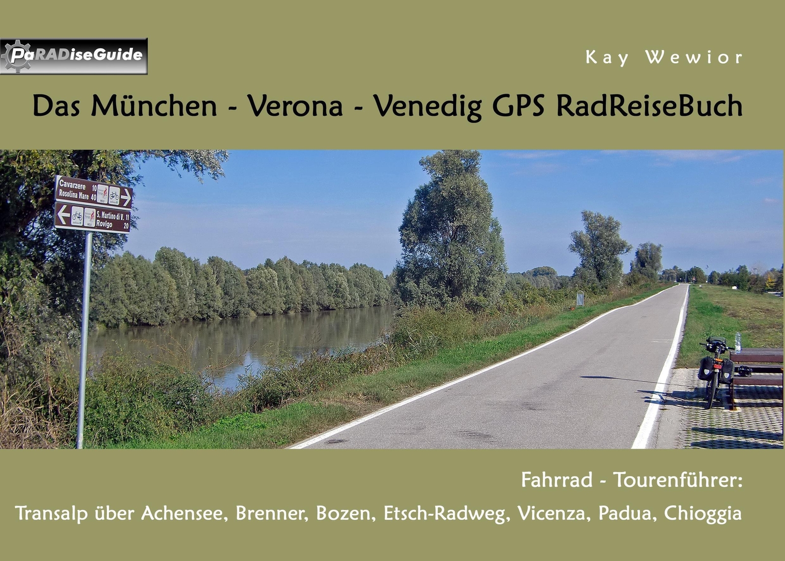 Thumbnail - Das München - Verona - Venedig Gps Radreisebuch | Kay Wewior | Deutsch