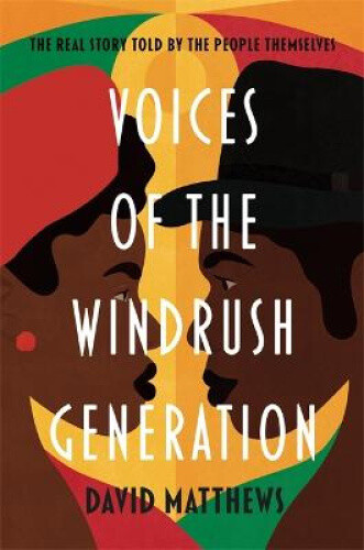 Thumbnail - Voices Of The Windrush Generation: The Real Story Told By The People