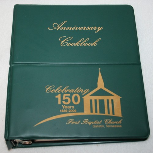 FIRST BAPTIST CHURCH Gallatin Tennessee 150 Year Anniversary COOKBOOK Recipes