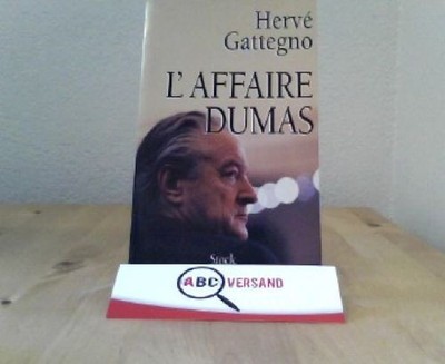 L AFFAIRE DUMAS Gattegno, Jean: