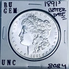 1891 S BU GEM MORGAN SILVER DOLLAR UNC MS+++ U.S. MINT RARE COIN 8084
