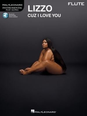 Lizzo - Cuz I Love You Instrumental Play-Along for Flute Paperbac