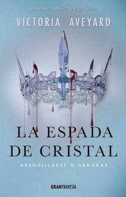 La Espada de Cristal by Victoria Aveyard (Spanish) Paperback Book