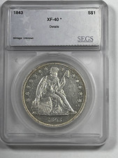 Dollar Liberté assis 1843 : SEGS XF40 détails