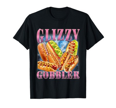 Funny Glizzy Gobbler Meme Hilarious Hot Dog Glizzy Lovers T-Shirt (1)