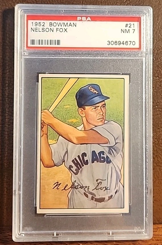 1952 Bowman # 21 NELLIE FOX PSA 7 NEAR MINT Chicago White Sox HOF