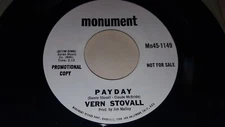 VERN STOVALL Code Alarm 7 / Payday EX! RARE DJ PROMO 45 Monument Mn45-1149