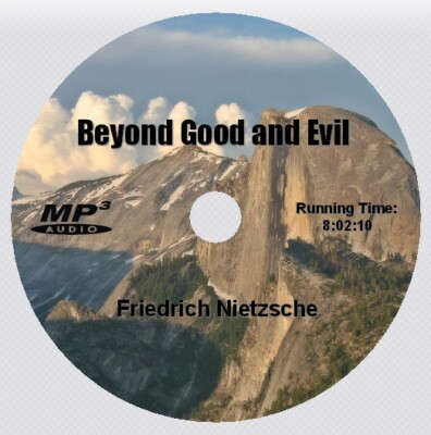 BEYOND GOOD AND EVIL, Friedrich Nietzsche, Unabridged Audio Book, MP3 CD