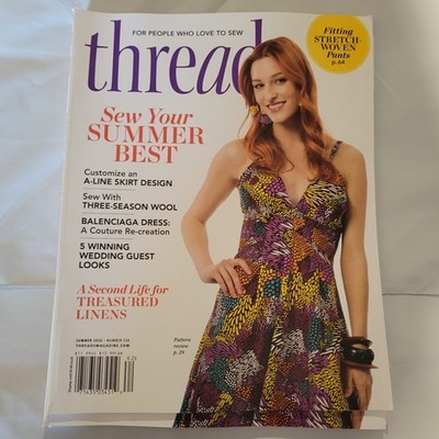 Threads Magazine Summer 2026  Number 234 ~ Sew Your Summer Best ~ Linens