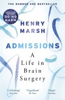 Admissions | A Life In Brain Surgery | Henry Marsh | Englisch | Taschenbuch
