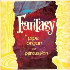 Georges Montalba-Fantasy In Pipe Organ And Percussion Light SF-8400 Vinyl 12''