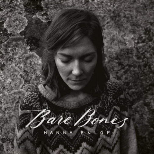 Hanna Enlöf Bare Bones (Vinyl LP) 12" Album