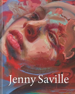 Jenny Saville by Sarah Howgate, John Elderfield, Andrea Karne... - 9781855145948