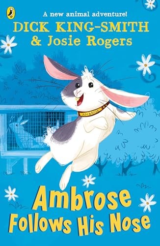 Ambrose Follows His Nose,Dick King-Smith,Josie Rogers