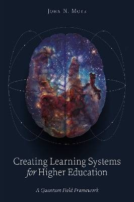 Creating Learning Systems for Higher Education, Jo