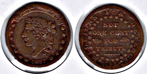 1837 Hard Times Token - Millions For Defence / Not One Cent For Tribute HT-52