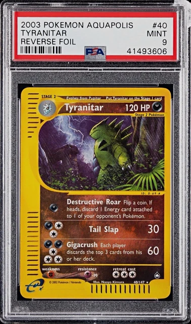 2003 Pokemon Aquapolis Tyranitar 40/147 Reverse Holo Foil Rare PSA 9 *POP 104*