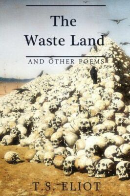 the waste land and other poems the waste land and other poems