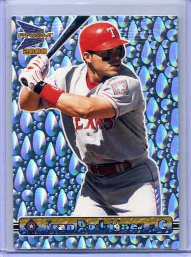 IVAN RODRIGUEZ 2000 Pacific Prism DROPS of SILVER - 1 OF 799 MADE - RANGERS