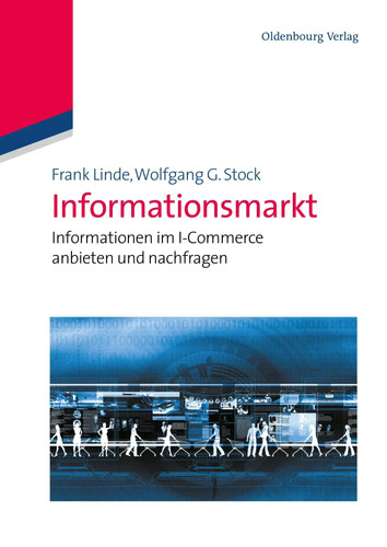 Informationsmarkt | Informationen im I-Commerce anbieten und nachfragen | Buch