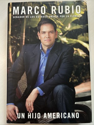 Un Hijo Americano Hardcover Marco Rubio