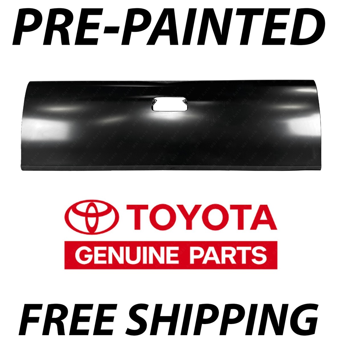 NEW Painted To Match - OEM Tailgate Shell for 2000-2006 Toyota